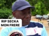 Hommage posthume à  Secka, une  lumière éteinte   de Thiès (Par Maodo Malick Mbaye)