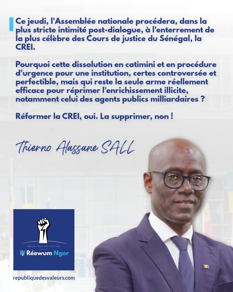 Suppression de la CREI : Thierno Alassane SALL fustige la proposition de loi Suppression de la CREI : Thierno Alassane SALL fustige la proposition de loi