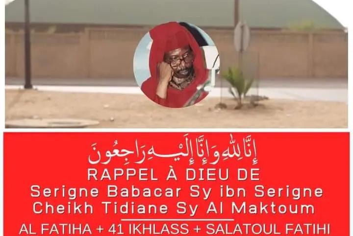 Tivaouane en deuil : Rappel à Dieu de Serigne Babacar Sy Ibn Serigne Cheikh Tidiane Sy Al Maktoum 