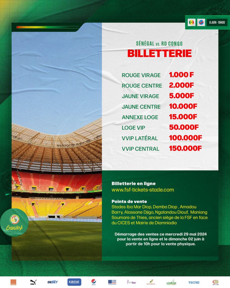 Prix des billets pour le match Sénégal vs RD Congo au Stade Abdoulaye Wade révélés Prix des billets pour le match Sénégal vs RD Congo au Stade Abdoulaye Wade révélés