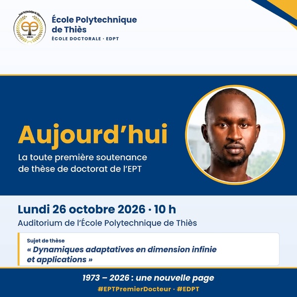 Bassirou Diop, doctorant dont la soutenance a été programmée le 26 octobre 2026 à l’EPT.