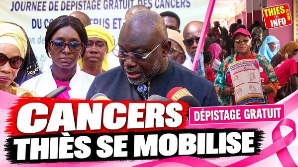 Thiès : dépistage gratuit des cancers du sein et du col de l’utérus Thiès : dépistage gratuit des cancers du sein et du col de l’utérus