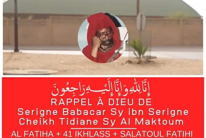 Tivaouane en deuil : Rappel à Dieu de Serigne Babacar Sy Ibn Serigne Cheikh Tidiane Sy Al Maktoum 