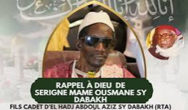 Nécrologie: Rappel à Dieu de Serigne Mame Ousmane Sy fils cadet de Mame Dabakh