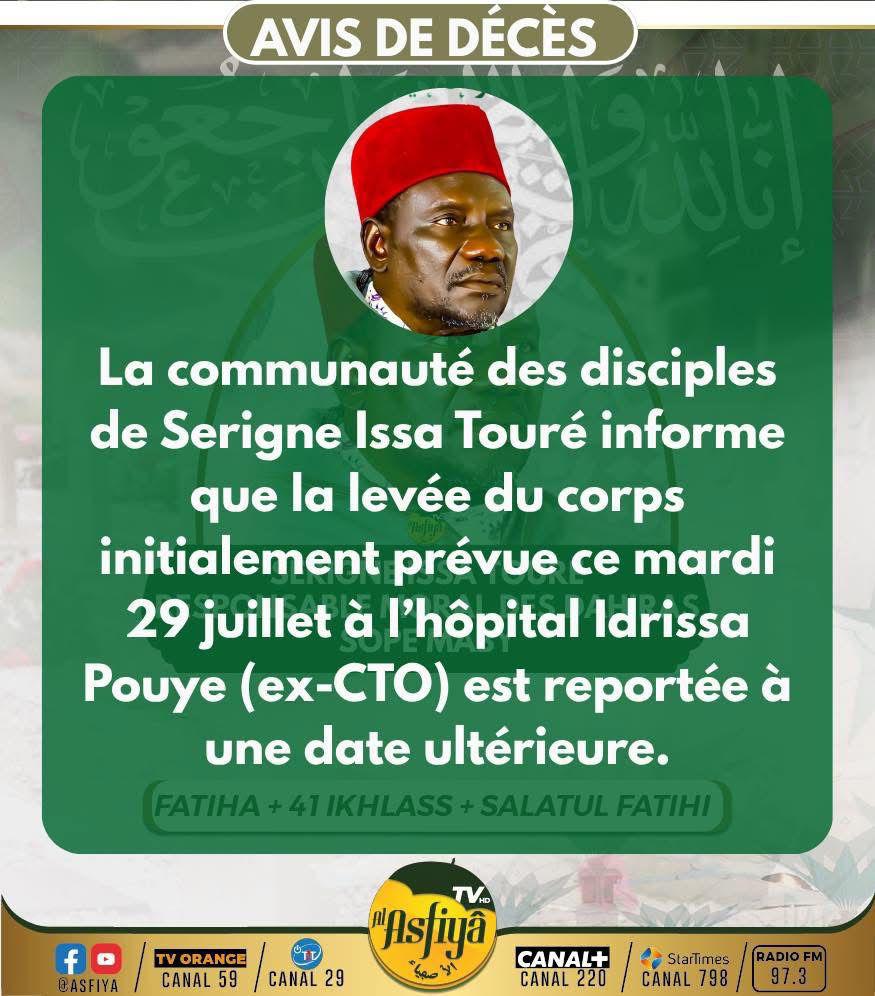 Dernière minute: Report de la levée du corps de Serigne Issa Touré