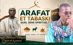 🔥 ARAFAT &amp; TABASKI : Ce que beaucoup de Sénégalais ignorent encore ! | Serigne Boubacar Ndiéguène