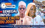 🔥SÉNÉGAL INFOS MATIN – Tout l'actualité du jour (Sonko, Diomaye Faye, Faits Divers)