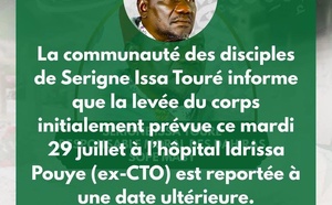 Dernière minute: Report de la levée du corps de Serigne Issa Touré