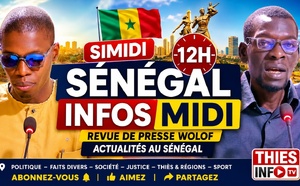 🔥 SÉNÉGAL INFOS MIDI : Les grands titres de ce Mercredi 14 Mai 2026 (Presse Wolof)