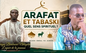  🔥 ARAFAT &amp; TABASKI : Ce que beaucoup de Sénégalais ignorent encore ! | Serigne Boubacar Ndiéguène