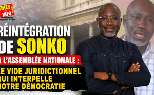 Réintégration de Sonko à l'Assemblée nationale : le vide juridictionnel qui interpelle notre démocratie    Par Habib Vitin