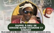 Nécrologie: Rappel à Dieu de Serigne Mame Ousmane Sy fils cadet de Mame Dabakh Nécrologie: Rappel à Dieu de Serigne Mame Ousmane Sy fils cadet de Mame Dabakh