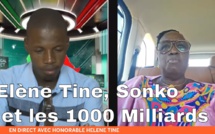 Elène Tine commente les déclarations d'Ousmane Sonko sur les 1000 milliards Elène Tine commente les déclarations d'Ousmane Sonko sur les 1000 milliards