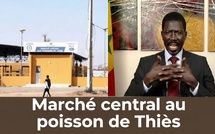 Marché central au poisson de Thiès : Talla Sylla rétablit la chronologie du projet